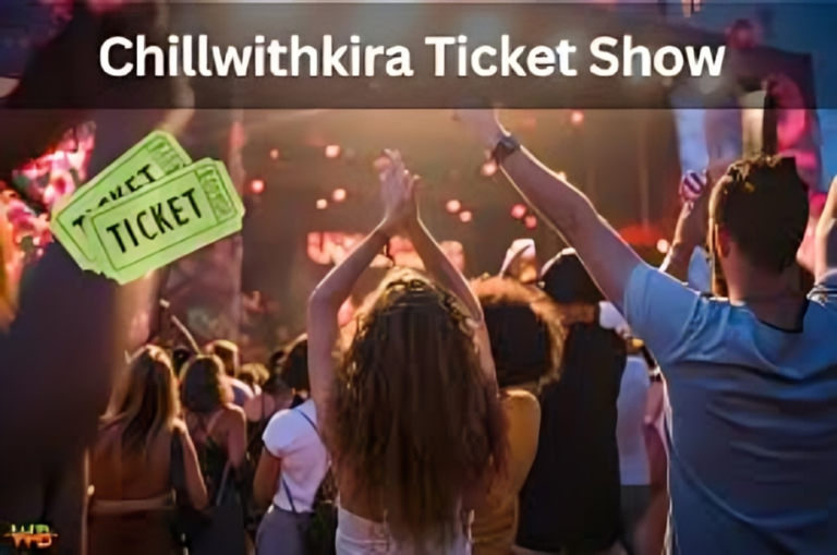 Join the Fun at the Chill with Kira Ticket Show: A Must-Attend Event for Fans