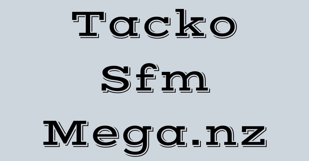 tacko sfm mega.nz