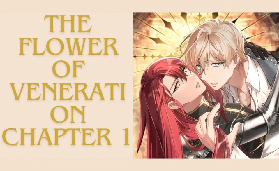 The Flower of Veneration Chapter 1