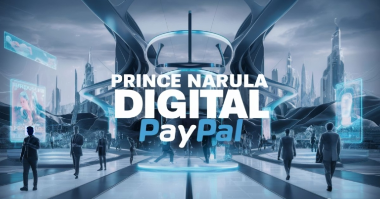 Prince Narula Digital PayPal: Secure Payments