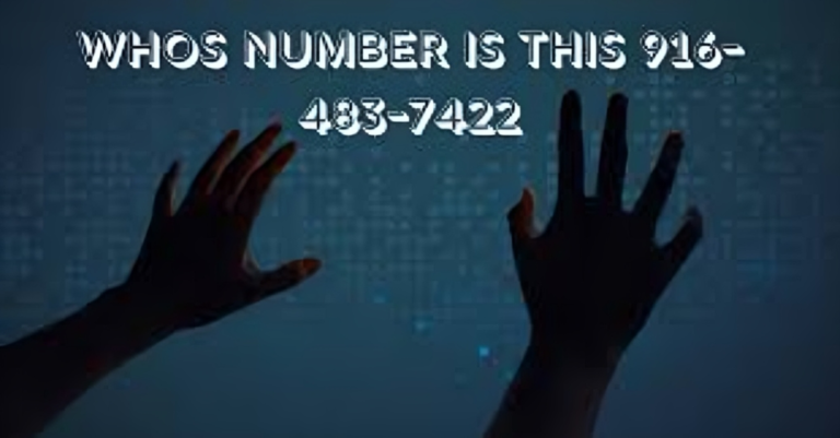 Uncovering the Mystery: Who’s Behind the Number 916-483-7422
